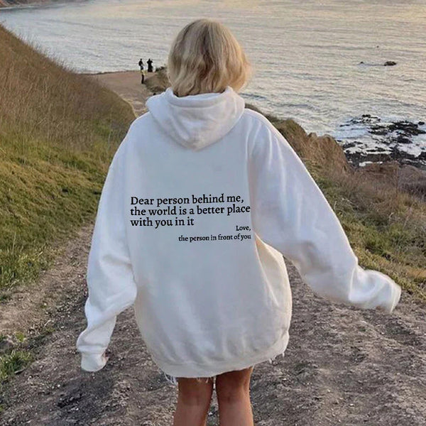 CleverHoodie™ Kapuzenpullover "Dear Person Behind Me“.