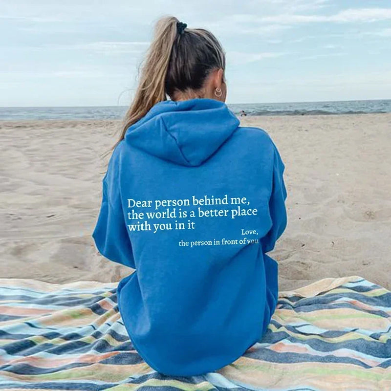 CleverHoodie™ Kapuzenpullover "Dear Person Behind Me“.